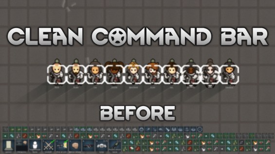 Clean Command Bar 1.6 - RimWorld Mod データベース MOD紹介・まとめサイト