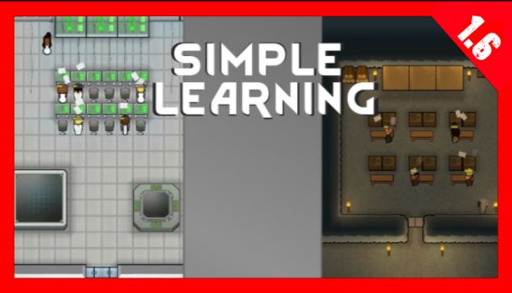 Simple Learning (Continued) 1.6 - RimWorld Mod データベース MOD紹介・まとめサイト