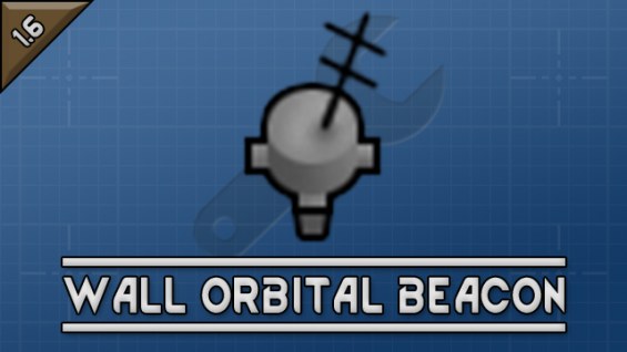 Wall Orbital Trade Beacon 1.6 - RimWorld Mod データベース MOD紹介・まとめサイト