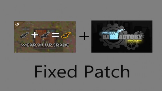 Weapon Upgrade Fixed Patch 1.6 - RimWorld Mod データベース MOD紹介・まとめサイト