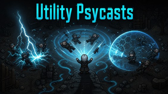 Utility Psycasts 1.6 - RimWorld Mod データベース MOD紹介・まとめサイト