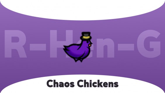R-Hen-G: Chaos Chickens 1.6 - RimWorld Mod データベース MOD紹介・まとめサイト