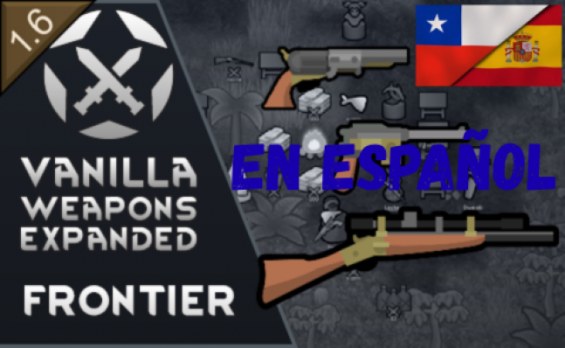 Vanilla Weapons Expanded - Frontier En Español 1.6 - RimWorld Mod ...