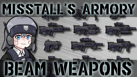 Misstall's Armory Beam Weapons 1.6 - RimWorld Mod データベース MOD紹介・まとめサイト