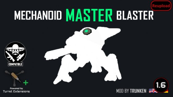 Mechanoid Master Blaster (Continued) 1.6 - RimWorld Mod データベース MOD紹介・まとめサイト