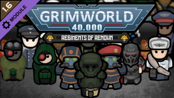 GrimWorld 40,000 - Regiments of Renown 1.6 - RimWorld Mod データベース MOD紹介 ...