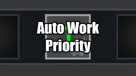 Auto Work Priority 1.6 - RimWorld Mod データベース MOD紹介・まとめサイト