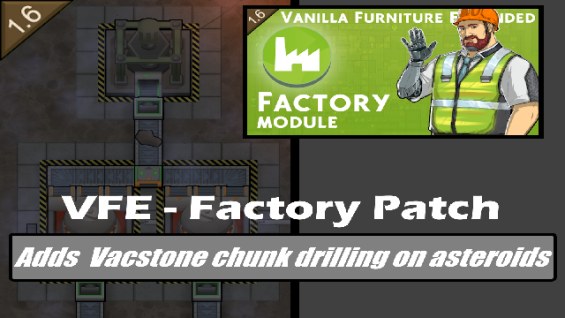 VFE Factory - Vacstone Drill Patch 1.6 - RimWorld Mod データベース MOD紹介・まとめサイト