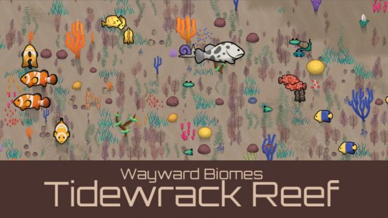 Wayward Biomes: Tidewrack Reef 1.6 - RimWorld Mod データベース MOD紹介・まとめサイト