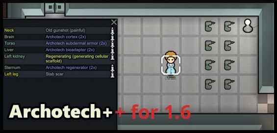 Archotech++ for 1.6 1.6 - RimWorld Mod データベース MOD紹介・まとめサイト