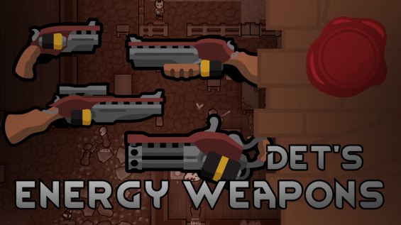 Det's Energy Weapons (Continued) 1.6 - RimWorld Mod データベース MOD紹介・まとめサイト
