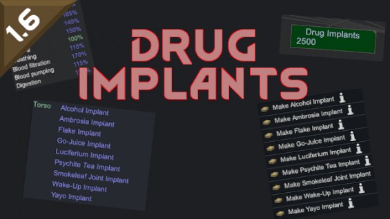 Drug Implants 日本語化対応 1.6 - RimWorld Mod データベース MOD紹介・まとめサイト