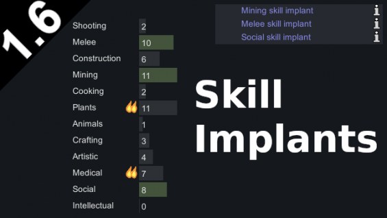 Skill Implants (no Anomaly) 1.6 - RimWorld Mod データベース MOD紹介・まとめサイト