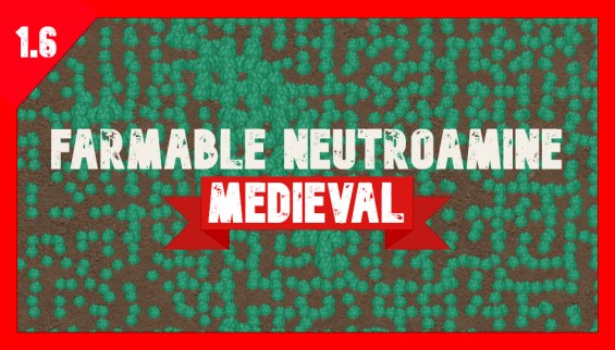 Farmable Neutroamine - Medieval 1.6 - RimWorld Mod データベース MOD紹介・まとめサイト