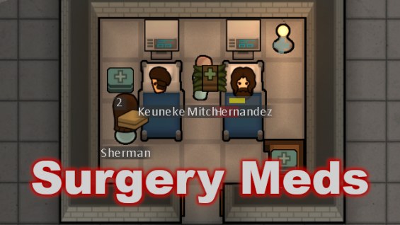 Surgery Meds 1.6 - RimWorld Mod データベース MOD紹介・まとめサイト