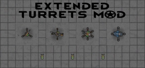 Extended Turrets (Continued) 1.6 - RimWorld Mod データベース MOD紹介・まとめサイト