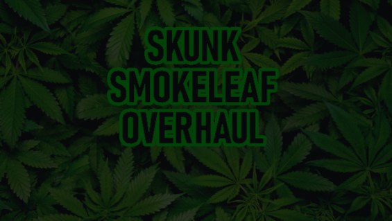 Skunk Smokeleaf Overhaul 1.6 - RimWorld Mod データベース MOD紹介・まとめサイト