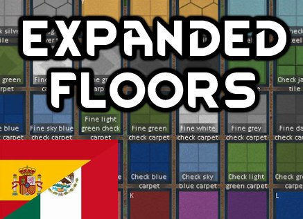 [WD] Expanded Floors en Español 1.6 - RimWorld Mod データベース MOD紹介・まとめサイト