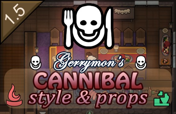 Gerrymon's Cannibal Style 1.6 - RimWorld Mod データベース MOD紹介・まとめサイト