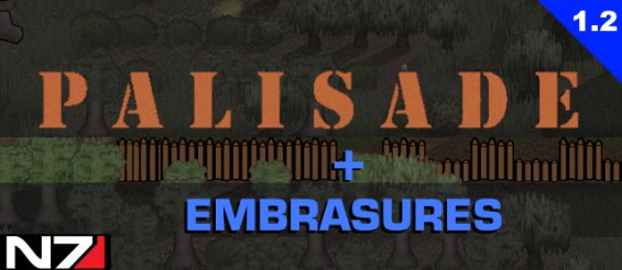 Palisades Embrasures Patch 1.2 - RimWorld Mod データベース MOD紹介・まとめサイト