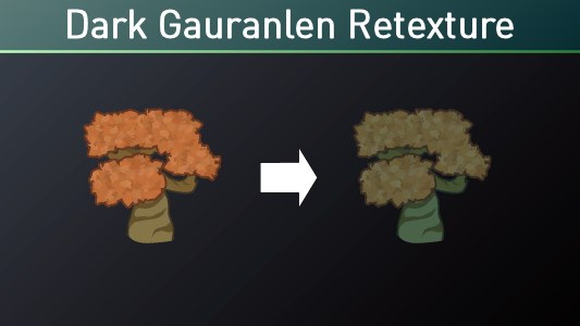 Dark Gauranlen Retexture 1.4 - RimWorld Mod データベース MOD紹介・まとめサイト