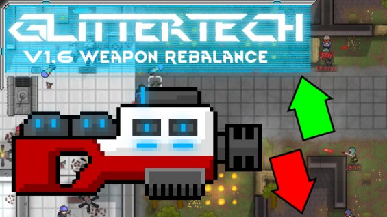Glitter Tech Weapon Rebalance 1.3 - RimWorld Mod データベース MOD紹介・まとめサイト
