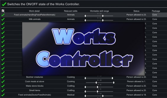 Works Controller(Abandoned) 1.4 - RimWorld Mod データベース MOD紹介・まとめサイト