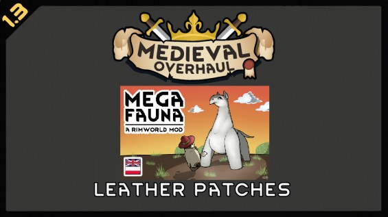 Medieval Overhaul - Megafauna Leather Patch 1.3 - RimWorld Mod データベース ...
