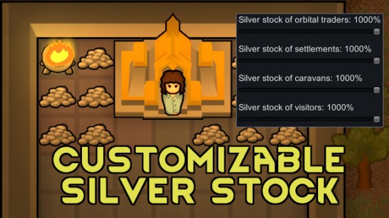Customizable Silver Stock 1.3 - RimWorld Mod データベース MOD紹介・まとめサイト
