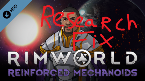 Reinforced mechs 2 Research fix 1.5 - RimWorld Mod データベース MOD紹介・まとめサイト