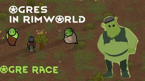Ogre Race 1.4 - RimWorld Mod データベース MOD紹介・まとめサイト