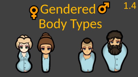 Gendered Body Types 1.4 - RimWorld Mod データベース MOD紹介・まとめサイト