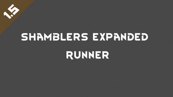 Shamblers Expanded: Runner 1.5 - RimWorld Mod データベース MOD紹介・まとめサイト
