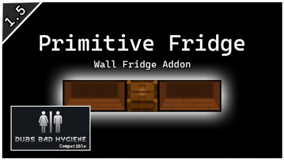 Primitive Fridge - Wall Fridge Addon 日本語化対応 1.5 - RimWorld Mod データベース ...