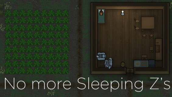 No more sleeping Z's [1.0] 1.0 - RimWorld Mod データベース MOD紹介・まとめサイト