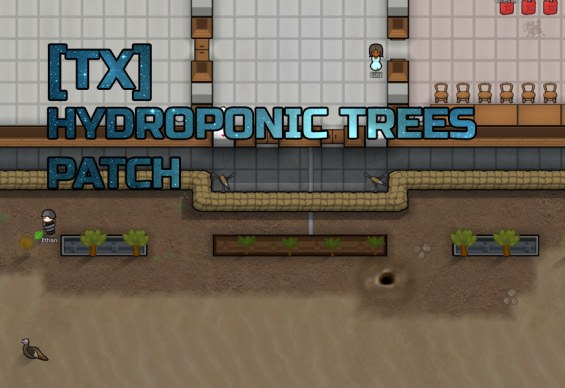 [TX] Hydroponic trees 1.1 - RimWorld Mod データベース MOD紹介・まとめサイト