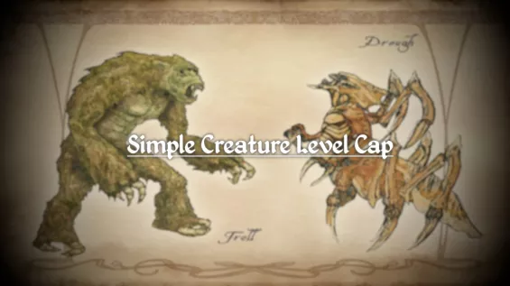 Simple Creature Level Cap クリーチャー - Oblivion Remastered Mod データベース MOD紹介 ...